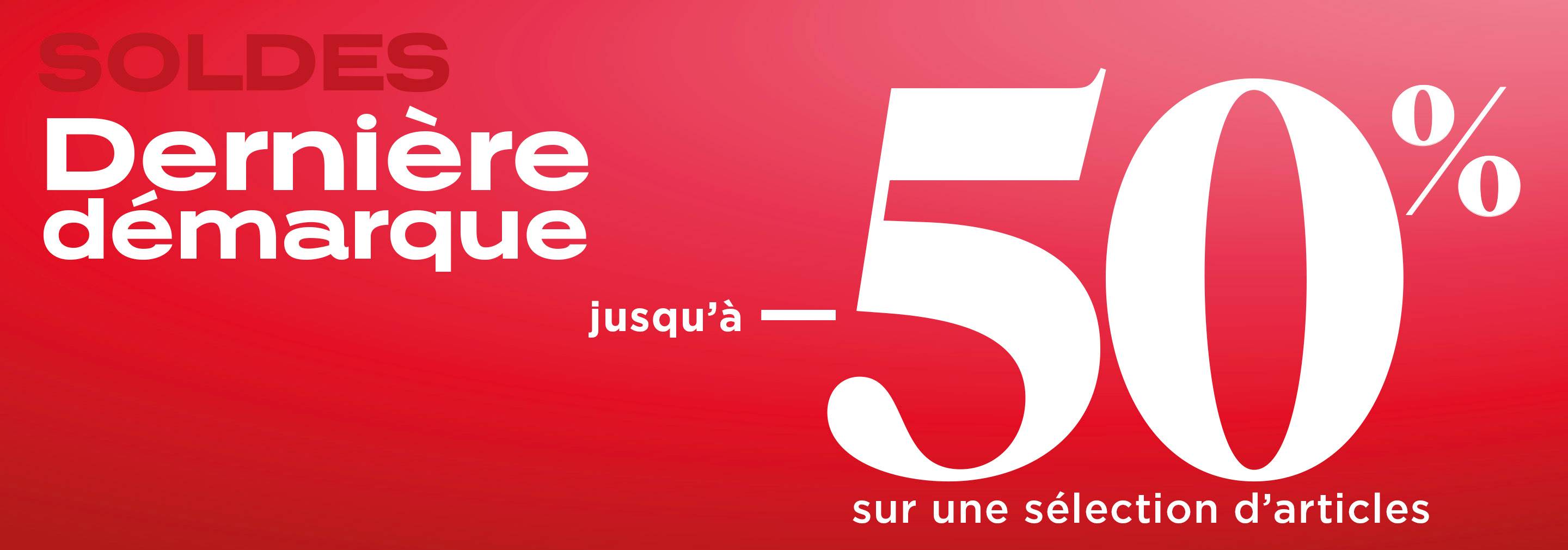  jusqu'à -50%