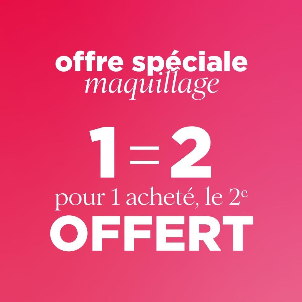 <p><strong>OFFRE 1=2 MAQUILLAGE</strong></p>